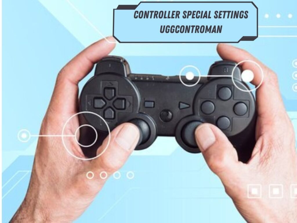 Controller Special Settings Uggcontroman